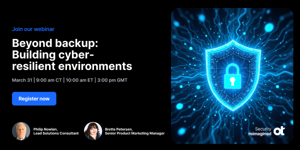 Beyond Backup Building Cyber-Resilient Environments